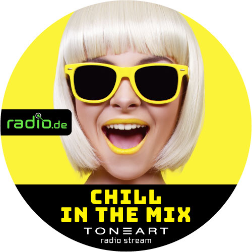 CHILL IN THE MIX - TONEART Radio